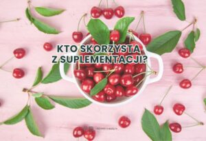 sok z cierpkiej wiśni dla kogo? sportowcy i osoby aktywne